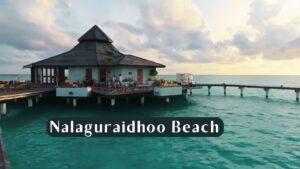 Nalaguraidhoo Beach