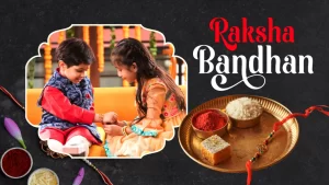 Raksha Bandhan 2025