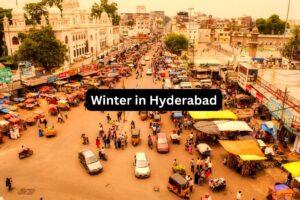 Winter Destination in Hyderabad