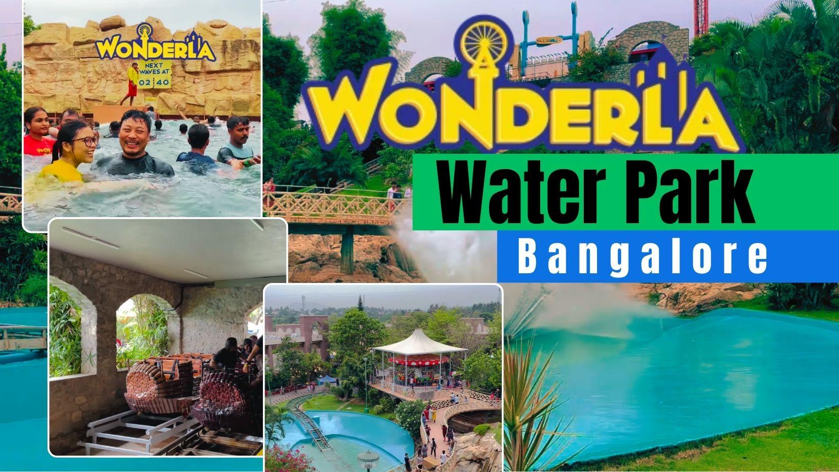 Wonderla Water Park, Bangalore, Ticket Price, Timings!