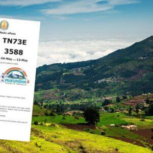 Apply for Entry ePass for Ooty and Kodaikanal