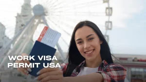 Work Visa Permit USA