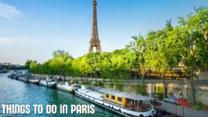 Iconic Attractions to Visit in 2025 paris