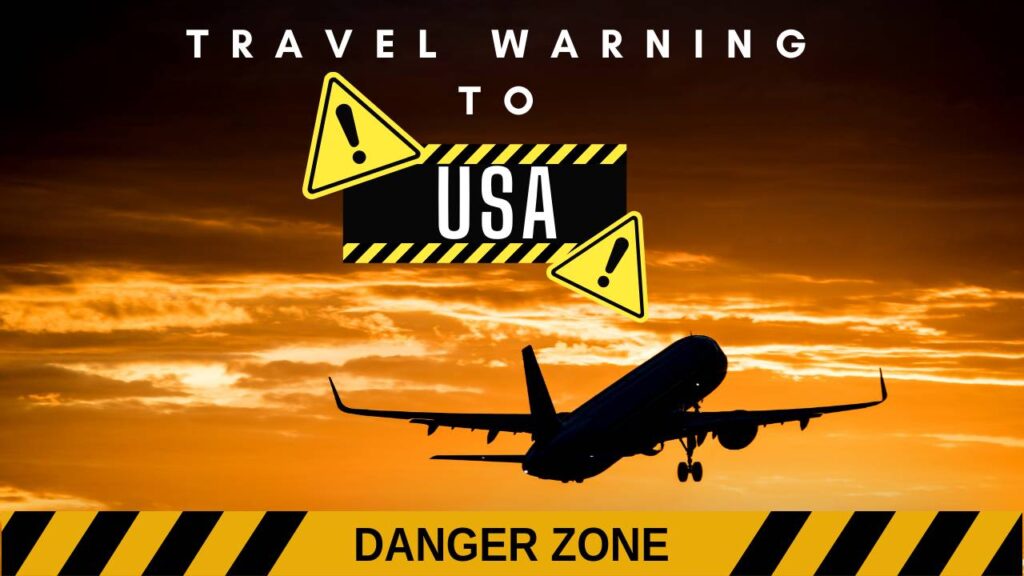 Latest Travel Warning to USA