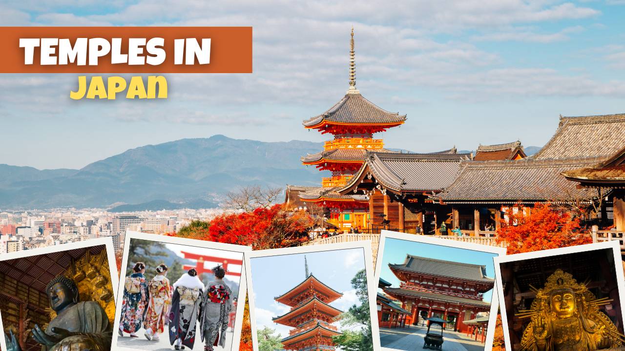 Temples in Japan Every Culture Lover Must Visit