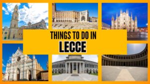 top attractions to visit in Lecce