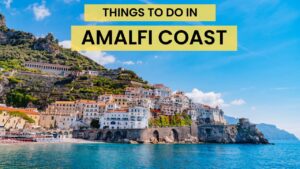 How to Get to the Amalfi Coast