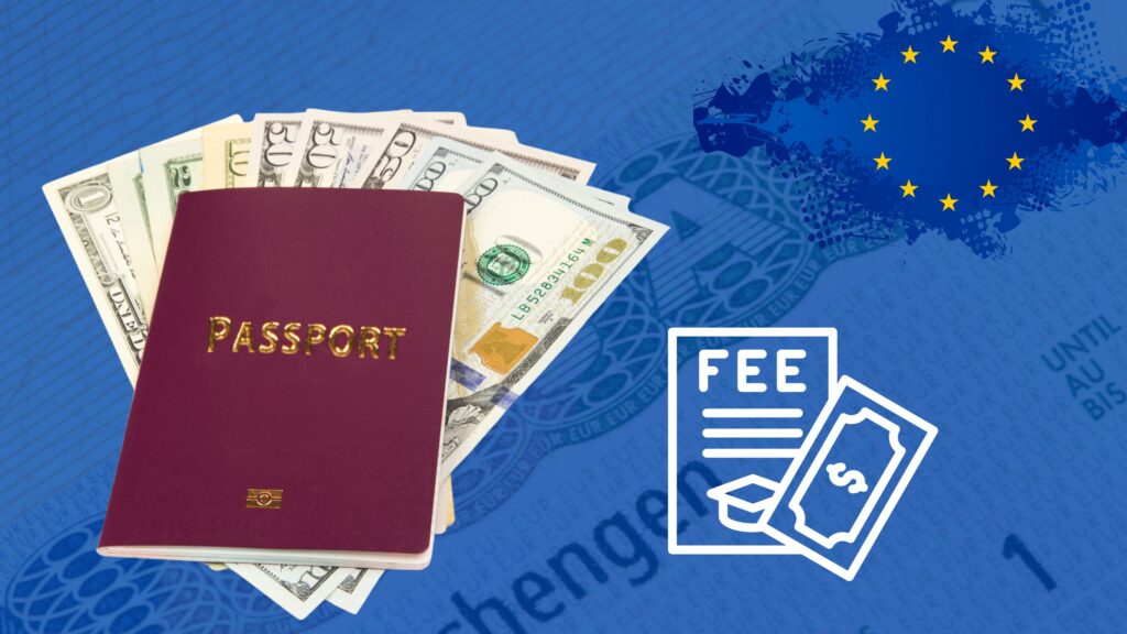 Europe Visa Fee