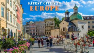 Travel Tips to Stay Safe in Europe’s Safest Cities
