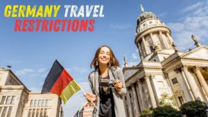 Germany Current Entry Requirements for Tourists