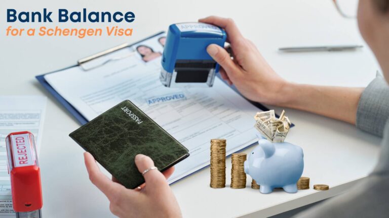 Why Does Bank Balance Matter for a Schengen Visa