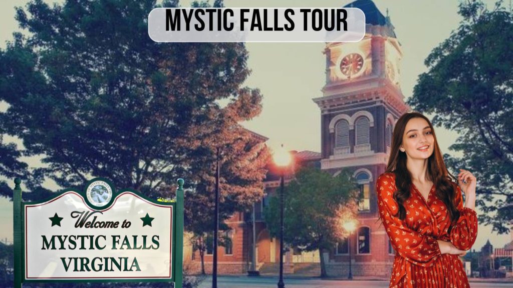 Tips for Mystic Falls Tour