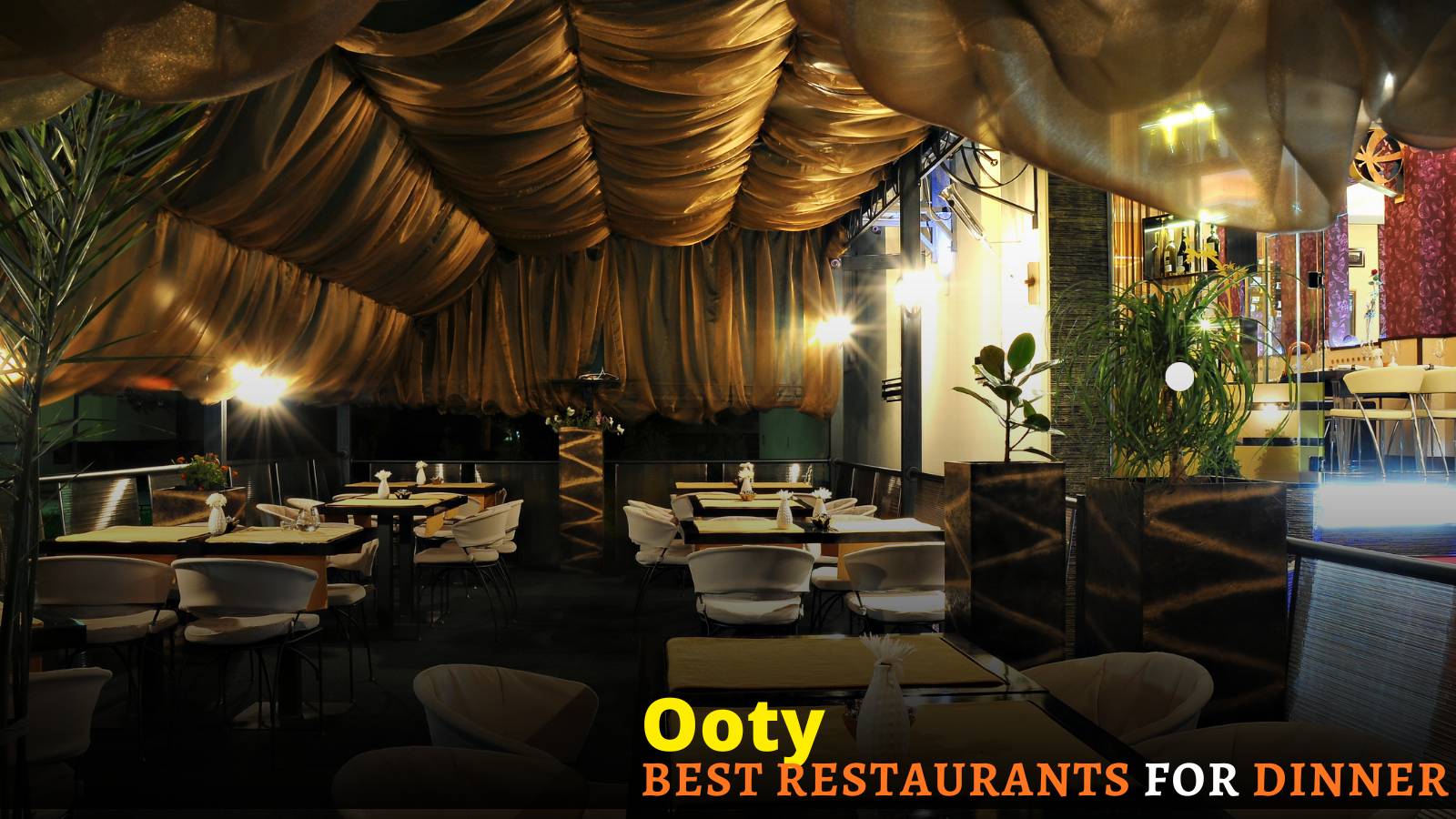 budget-friendly restaurants for dinner in Ooty