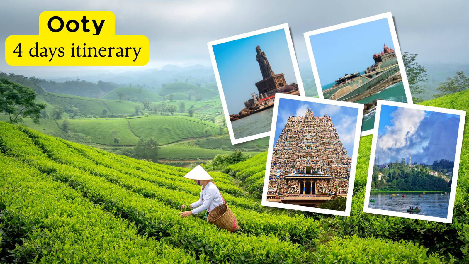 ideal duration for a trip to Ooty