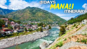 Best Time to Visit Manali